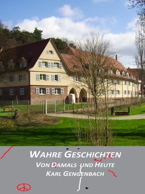 cover image of Wahre Geschichten von damals und heute